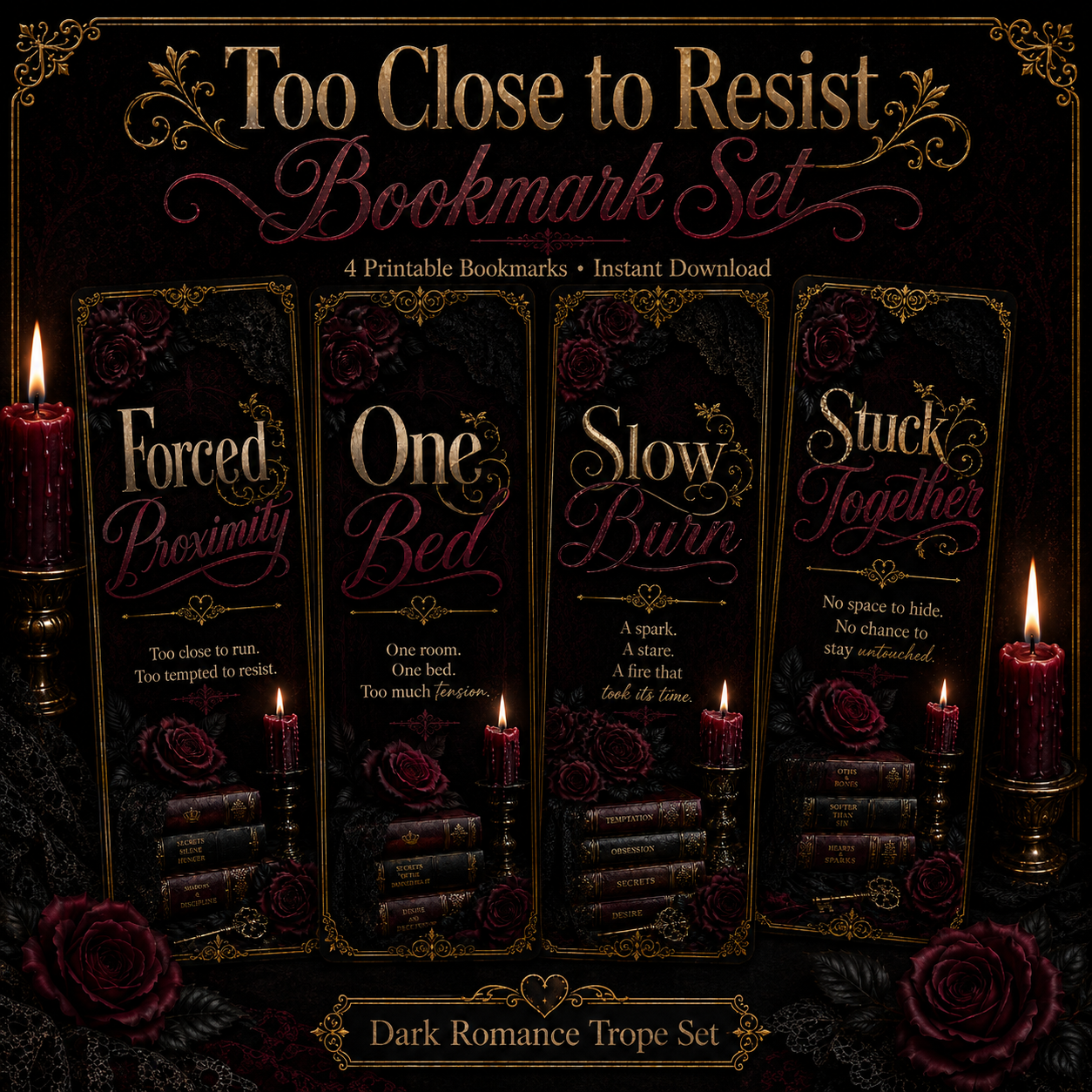 Too Close to Resist Bookmark Set